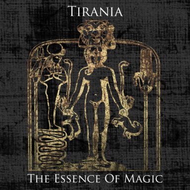 TIRANIA - The Essence Of Magic (EP)