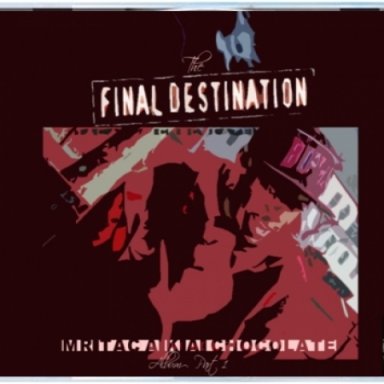 The Final Destination Album Part 1 (cd)