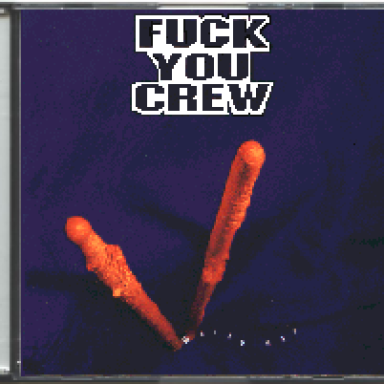 F*uck You Crew - Wottelego