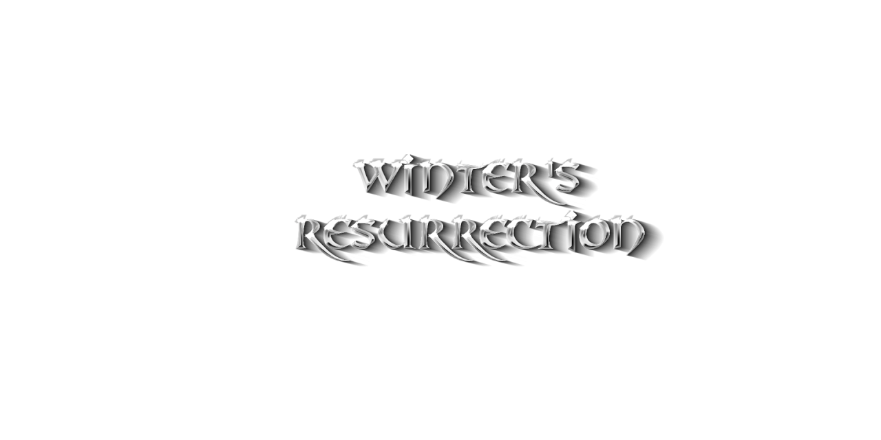 Winters Resurrection
