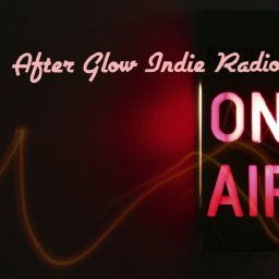 After Glow Indie Radio