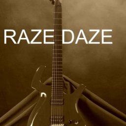 Raze Daze