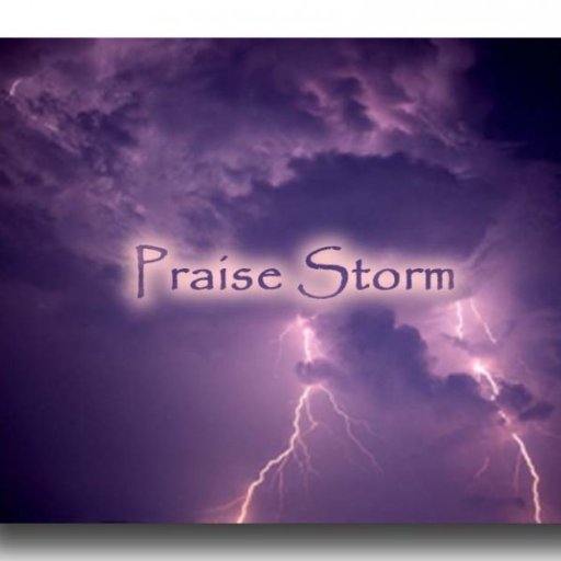 Praise Storm