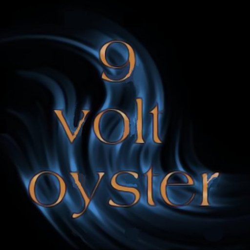 9 Volt Oyster
