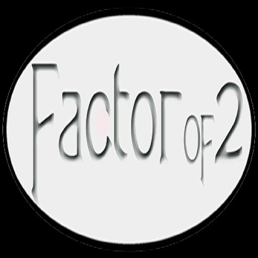 Factor Of 2