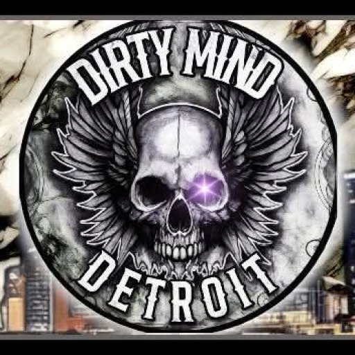 Dirty Mind Detroit